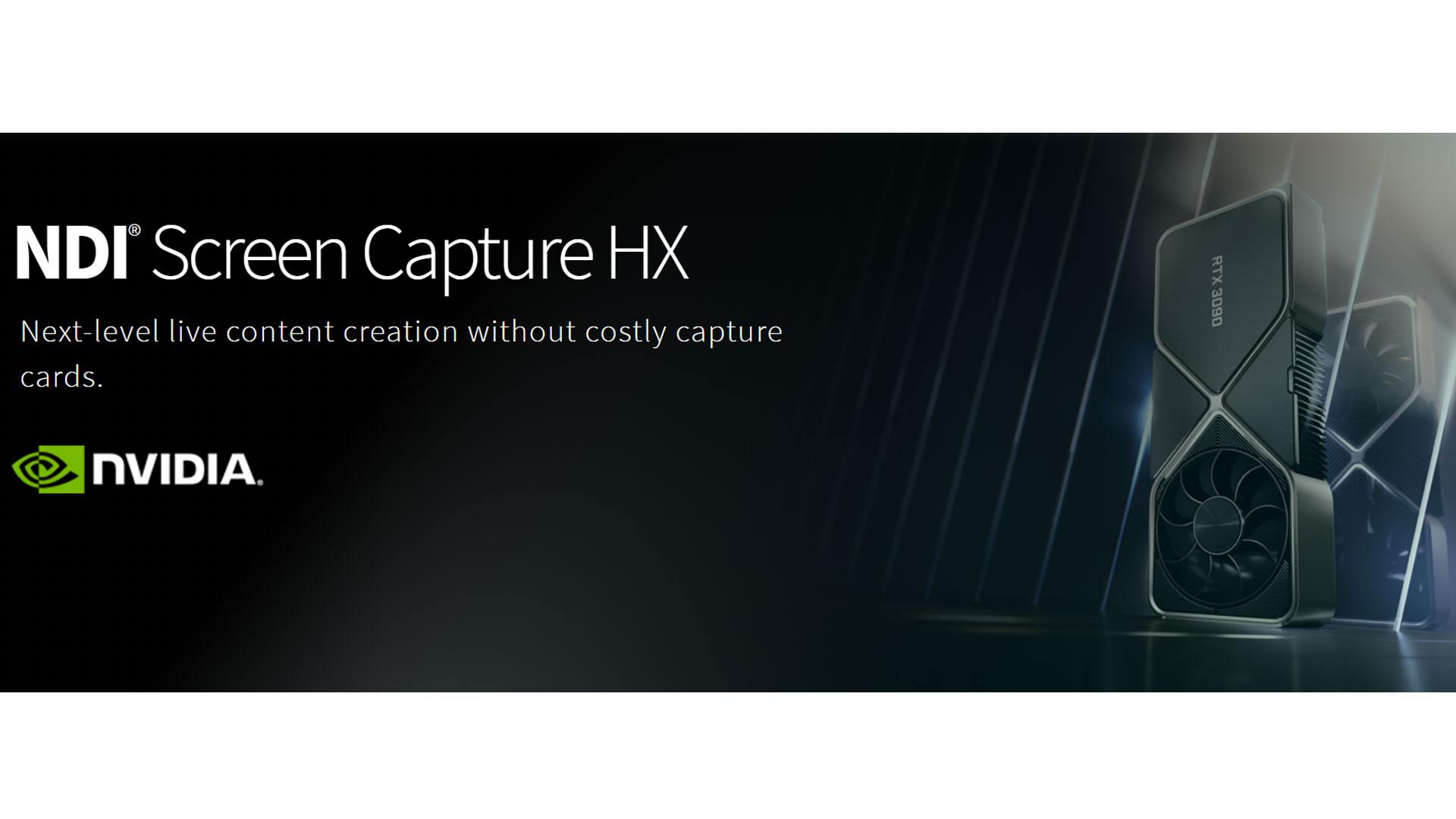 New NDI® Tool Optimized for NVIDIA GPUs Replaces Need for Video Capture