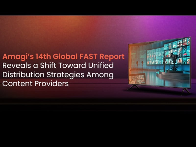The 14th Amagi Global FAST Report offers data and insights
